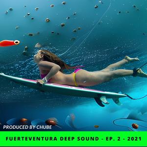 Fuerteventura Deep Sound(AMBIENCE)