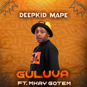 Guluva (feat. Mkay Gotem)