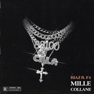 Mille Collane (feat. F4)