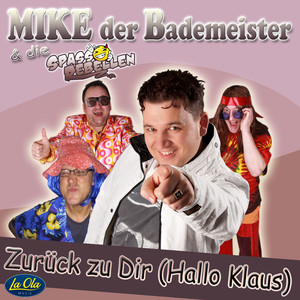 Zurück zu dir (Hallo Klaus) (Party Mix)