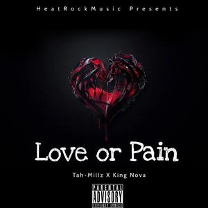 Love or Pain (feat. King Nova)