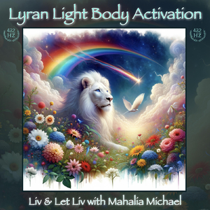 Lyran Light Body Activation (feat. Mahalia Michael)