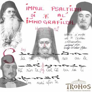 Imnul psalților și al imnografilor, gl. I (versuri și melos Pr. Cristian Alexandru)