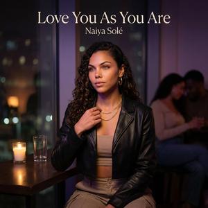 Love You As You Are