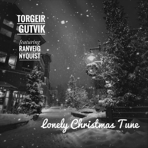 Lonely Christmas Tune (feat. Ranveig Nyquist)