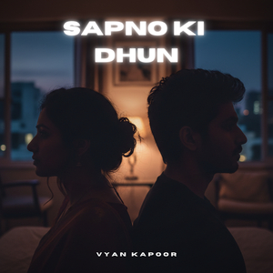 Sapno Ki Dhun