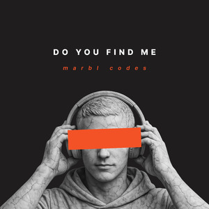 Do You Find Me