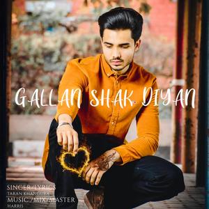 Gallan Shak Diyan