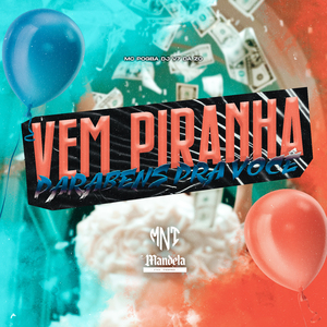 Vem Piranha Vs Parabens pra Você