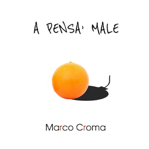 A pensa' male