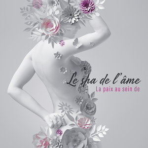 Le spa de l'âme