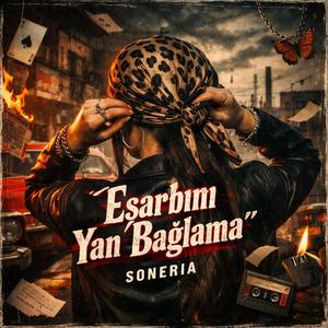 Eşarbını Yan Bağlama (Rock Versiyon)