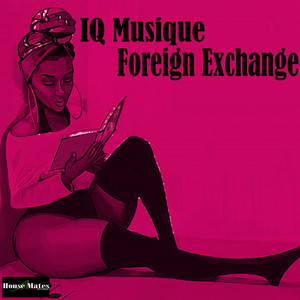 Foreign Exchange (Original)