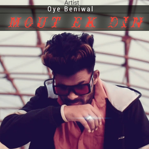 Mout Ek Din