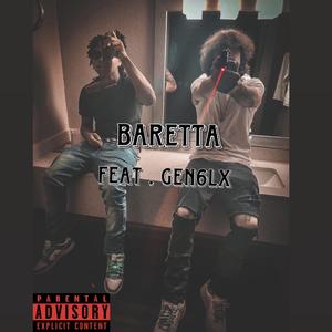 Baretta (feat. Gen6lx)