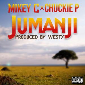 Jumanji (feat. Chuckie P)
