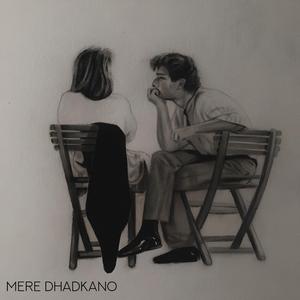 Mere Dhadkano