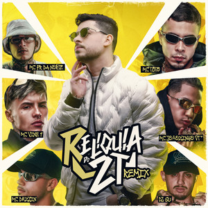 Relíquia do 2T (Remix)