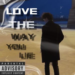 Love The Way You Lie （Prod by Yn1Jasper)