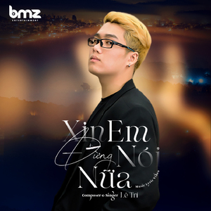 Xin Em Đừng Nói Nữa