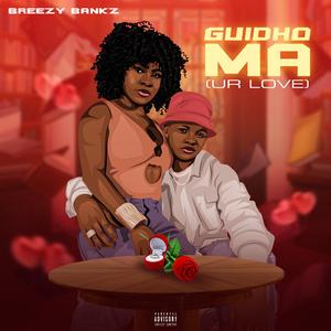 Guidho Ma (Ur love)