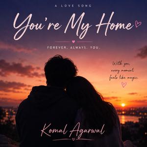You're My Home