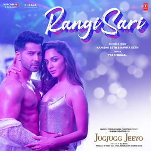 Rangisari (From "Jugjugg Jeeyo")
