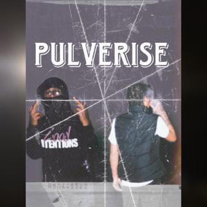 Pulverise (feat. 1KVince)