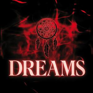 Dreams