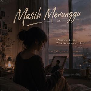 Masih Menunggu