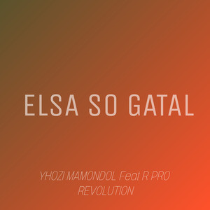 ELSA SO GATAL