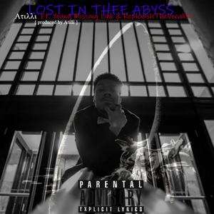 Lost in Thee Abyss, Pt. 1 (feat. Young Missing Link & ReplenishTheVocalist)