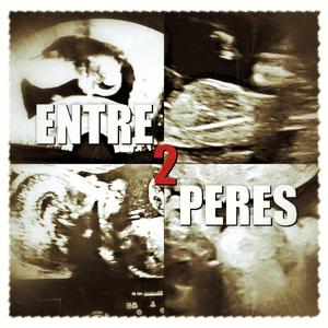 Entre deux pères (feat. Nas R & Ornicard)