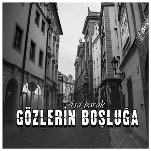 Gözlerin Boşluğa (Enstrümental)