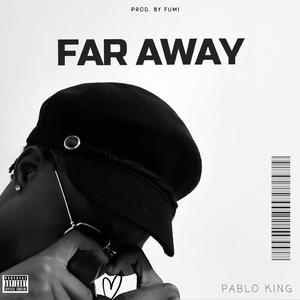 Far Away