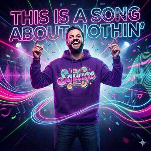 THIS... is a Song About Nothin'