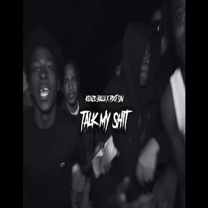 Talk My Shit