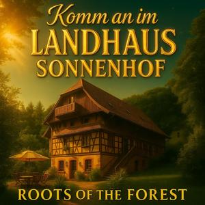 Komm an im Landhaus Sonnenhof