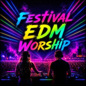 NEJVYŠŠÍ, ZŮSTAŇ DNES BLÍZKO NÁS ( Festivalový EDM remix Tomorrowland Style)