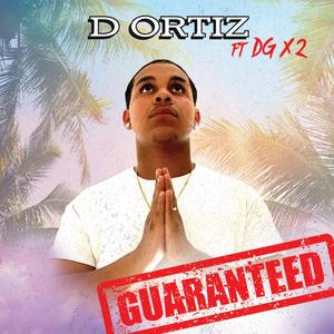 Guaranteed (feat. DG X2)