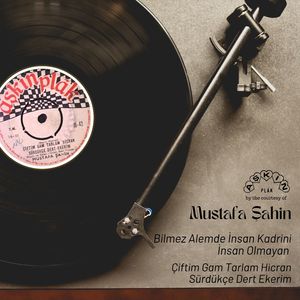 Çiftim Gam Tarlam Hicran Sürdükçe Dert Ekerim