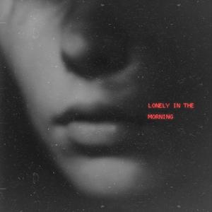 LONELY IN THE MORNING (feat. Tungi & Njovu)