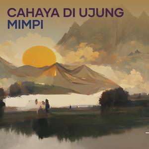 Cahaya Di Ujung Mimpi
