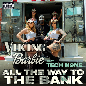 All the Way to the Bank (feat. Tech N9ne)