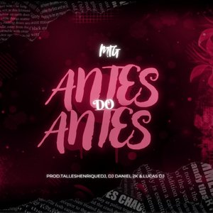Mtg - Antes do Antes