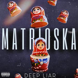 Matrioska (feat. Birba, SYMN & MamboDeLaIsla)