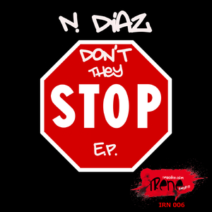 Don't They Stop (Original Mix)