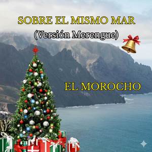 Sobre El Mismo Mar (Version Merengue)