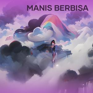 Manis Berbisa