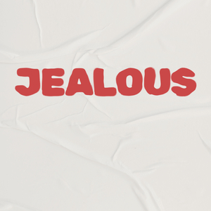 Jealous